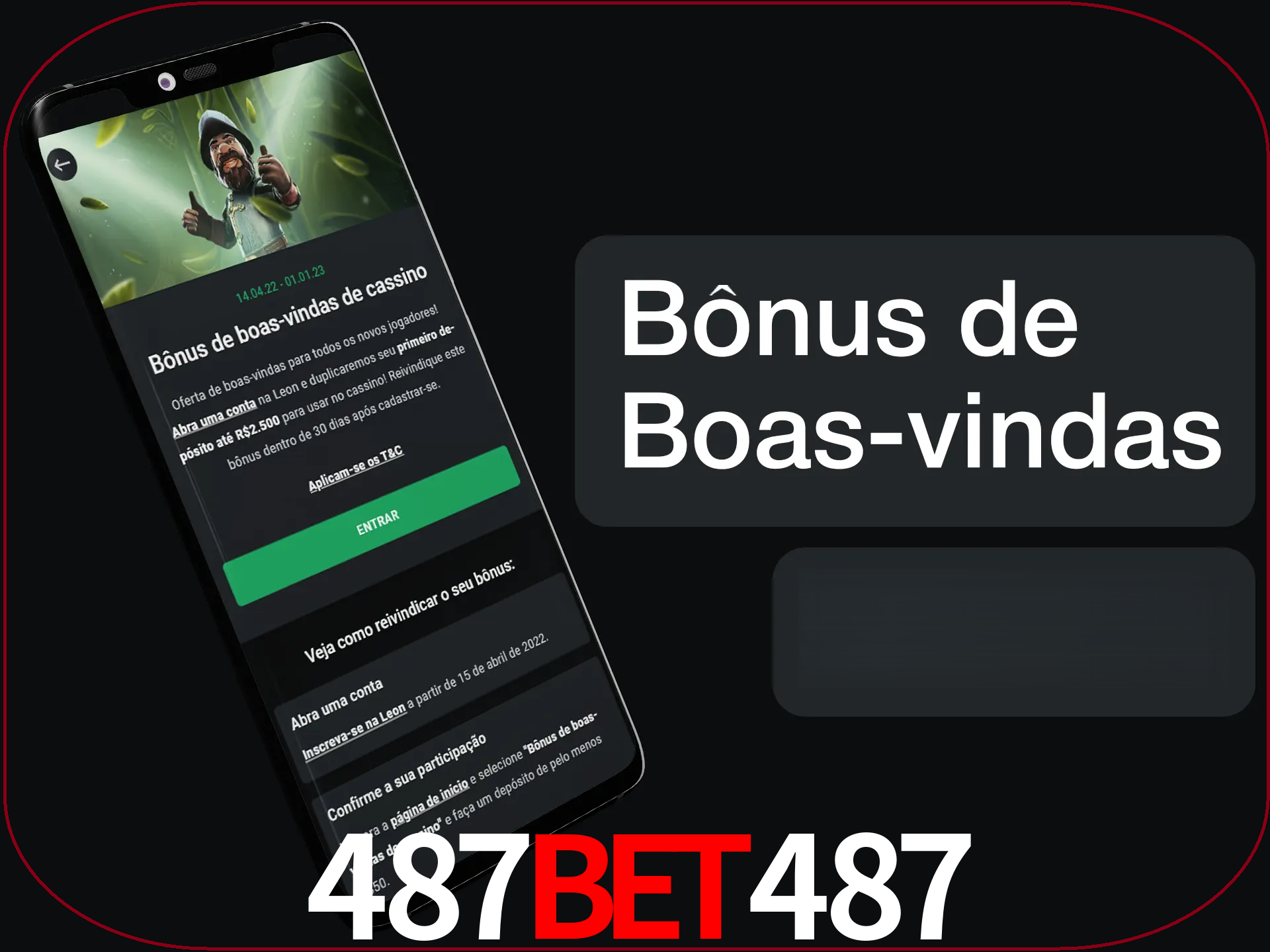 Não se esqueça de usar o bônus de boas-vindas.